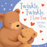 Twinkle, Twinkle, I Love You