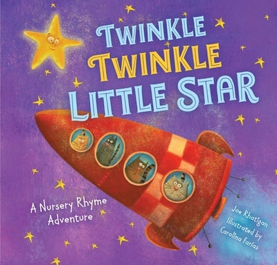 Twinkle, Twinkle Little Star (Extended Nursery Rhymes) - Rhatigan, Joe