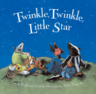 Twinkle, Twinkle, Little Star: (Twinkle Star Books for Baby, Board Books with Light Stars, Good Night Books)