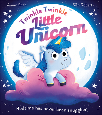 Twinkle Twinkle Little Unicorn - Shah, Anum