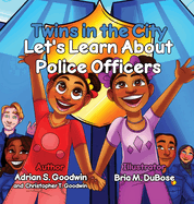 Twins in the city: Let's learn about police officers
