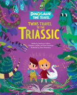 Twins Travel to the Triassic