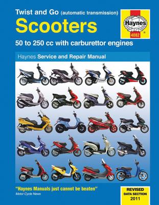 Twist And Go (Automatic Transmission) Scooters Service And Repair Manual: 50 to 250 cc with carburettor engines - Mather, Phil