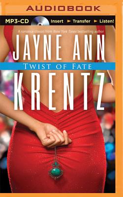Twist of Fate - Krentz, Jayne Ann, and Chalfant, Nellie (Read by)