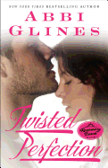 Twisted Perfection: A Rosemary Beach Novel