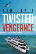 Twisted Vengeance