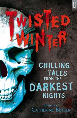 Twisted Winter - Butler, Catherine, Dr. (Editor)