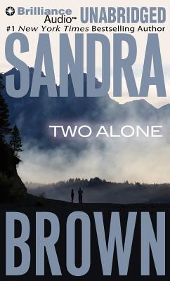 Two Alone - Brown, Sandra, and Bean, Joyce (Read by)