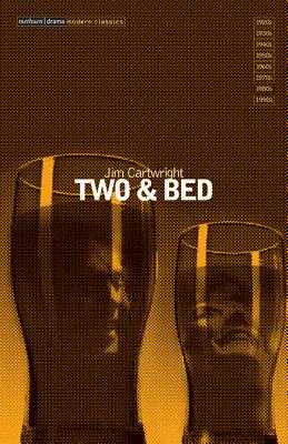 'Two' & 'Bed' - Cartwright, Jim