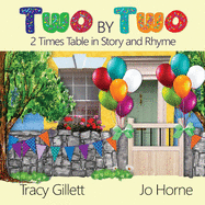 Two by Two: 2 Times Tables in Story and Rhyme
