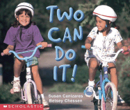 Two Can Do It! - Canizares, Susan Chessen