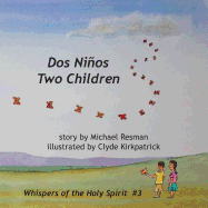 Two Children: DOS Ninos