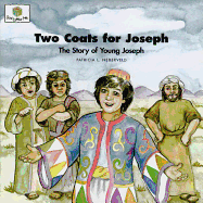 Two Coats for Joseph: God Loves Me Storybooks #9
