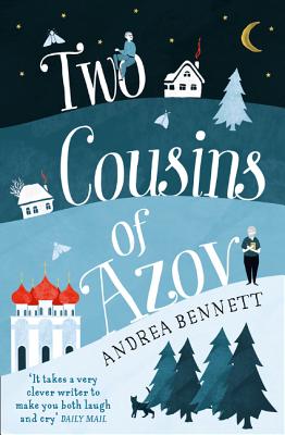 Two Cousins of Azov - Bennett, Andrea