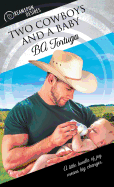 Two Cowboys and a Baby