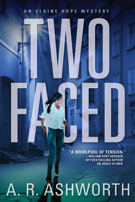 Two Faced: An Elaine Hope Mystery - Ashworth, A R