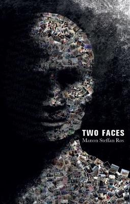 Two Faces - Ros, Manon Steffan, and Gwynn, Cathryn (Editor)