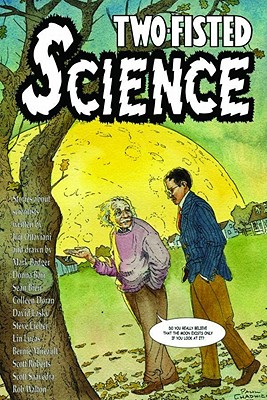 Two-Fisted Science - Ottaviani, Jim, and Various