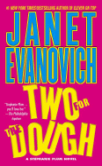 Two for the Dough - Evanovich, Janet