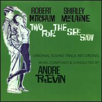 Two for the See Saw [Original Motion Picture Soundtrack] - Dick Nash (trombone); Ed Lustgarten (cello); Jackie Cain (vocals); Ronald Iang (sax); Uan Rasey (trumpet);...