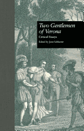 Two Gentlemen of Verona: Critical Essays