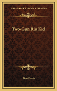 Two-Gun Rio Kid