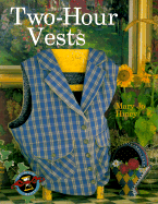 Two-Hour Vests