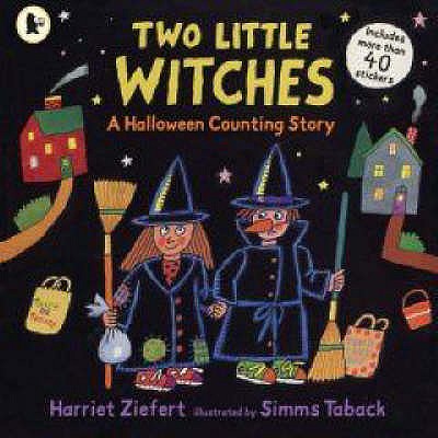 Two Little Witches: A Halloween Counting Story - Ziefert, Harriet