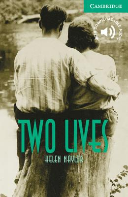 Two Lives Level 3 - Naylor, Helen