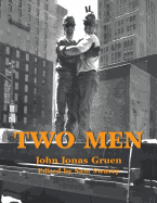 ''Two Men'' - Gruen, John Jonas, and Swasey, Samuel