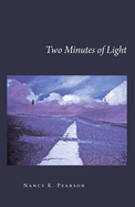 Two Minutes of Light