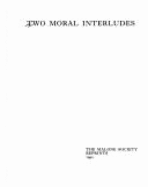 Two Moral Interludes - Happ, Peter (Editor)