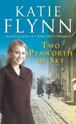 Two Penn'orth of Sky - Flynn, Katie