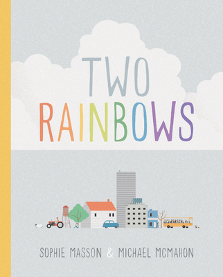 Two Rainbows - Masson, Sophie
