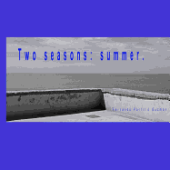 Two Seasons: Summer