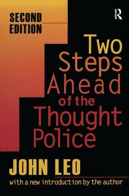 Two Steps Ahead of the Thought Police - Bandow, Doug (Editor)