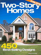Two-Story Homes: 450 Best-Selling Designs - Home Planners, Inc