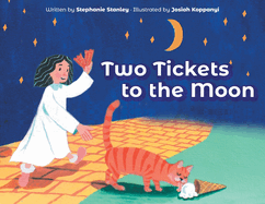 Two Tickets to the Moon