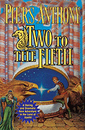 Two to the Fifth - Anthony, Piers