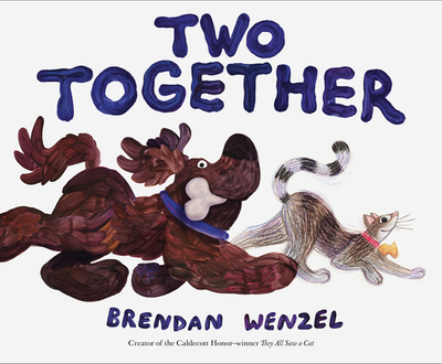 Two Together - Wenzel, Brendan