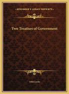 Two Treatises of Government