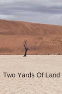 Two Yards Of Land