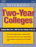 Two Year Colleges 2005, Guide - S, Peterson