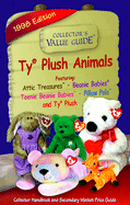 Ty Plush Animals: Collector's Value Guide: Secondary Market Price Guide and Collector Handbook