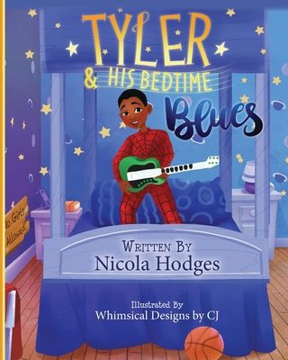 Tyler & His Bedtime Blues - Hodges, Nicola