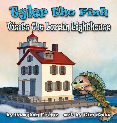 Tyler the Fish Visits the Lorain Lighthouse - Fisher, Meaghan