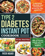 Type 2 Diabetes Instant Pot Cookbook