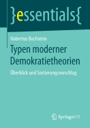 Typen Moderner Demokratietheorien: Uberblick Und Sortierungsvorschlag