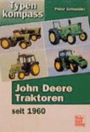 Typenkompass John Deere Traktoren Seit 1960