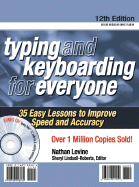 Typing and Keyboarding for Everyone W/CD - Arco, and Levine, Nathan